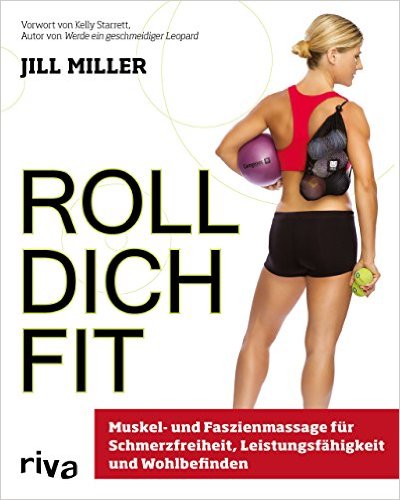 Roll dich fit Jill Miller
