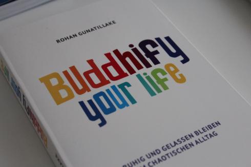 13 Buddhify your Life