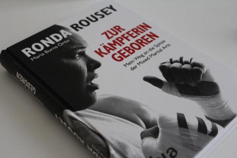 Ronda Rousey Buch Zur Kämpferin geboren